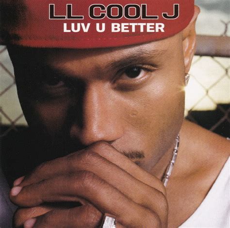 luv you better lyrics|ll cool j aull.